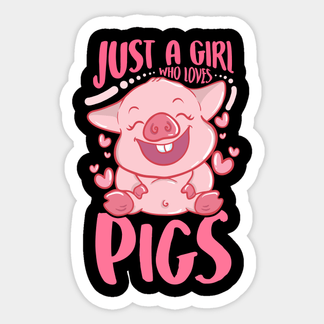 Adorable Just a Girl Who Loves Pigs Cute Piglet Sticker by theperfectpresents